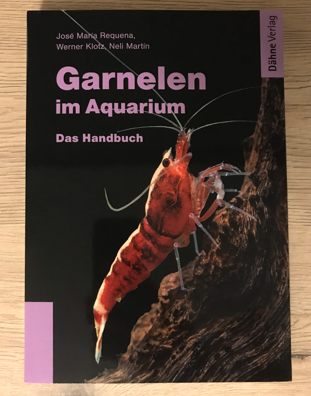 Foto des Buches Garnelen im Aquarium - Das Handbuch von Jose Maria Requena, Werner Klotz und Neli Martin